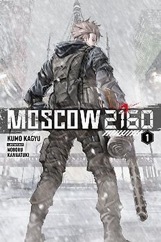 Moscow 2160 (Light Novel)
