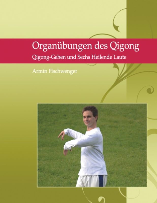 Organübungen des Qigong