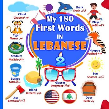 My 180 First Words In Lebanese: (Part II) Learning the Arabic Lebanese for kids.