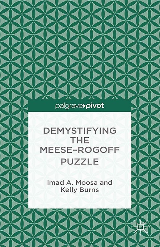 Demystifying the Meese-Rogoff Puzzle