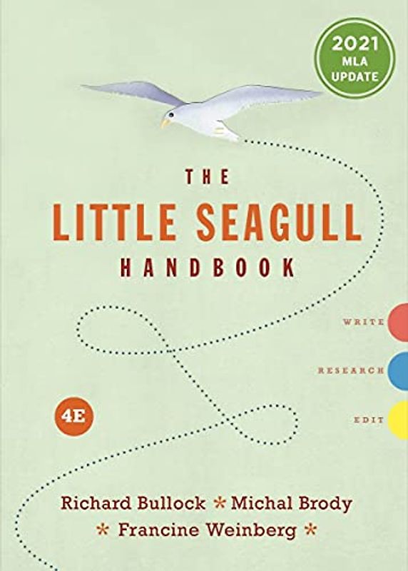 The Little Seagull Handbook: 2021 Mla Update