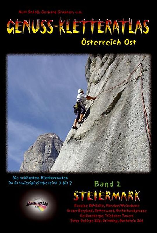 Genuss-Kletteratlas Österreich Ost. Bd. 2 Steiermark