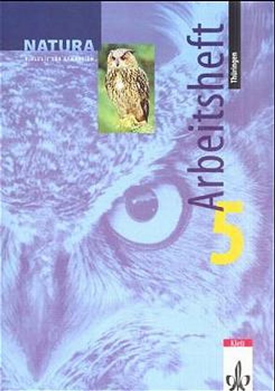 Natura Biologie 5. Ausgabe Thüringen. Arbeitsheft Klasse 5