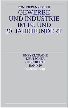 Gewerbe und Industrie im 19. und 20. Jahrhundert