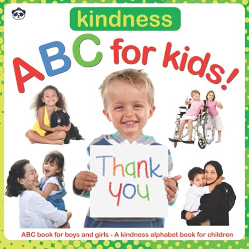 Kindness ABC for Kids!: ABC for boys and girls. A kindness alphabet book for children