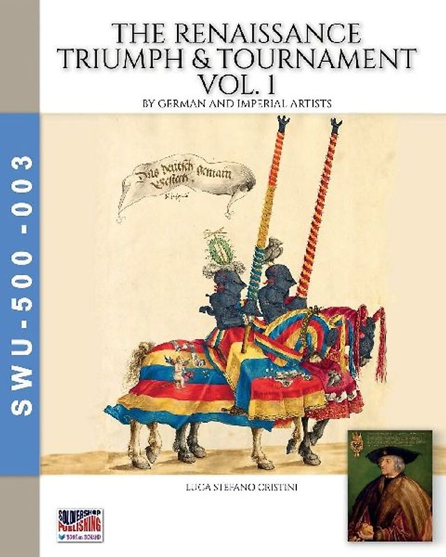 The Renaissance triumph & tournament - Vol. 1