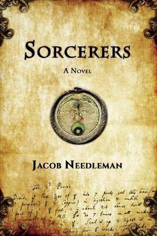 Sorcerers: A Novel