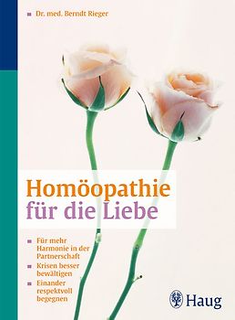 Homöopathie für die Liebe