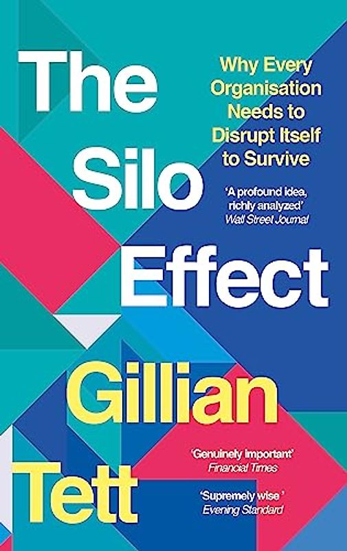 The Silo Effect