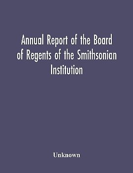 Annual Report Of The Board Of Regents Of The Smithsonian Institution; Showing The Operations, Expenditures, And Condition Of The Institution For The Year Ended June 30, 1959