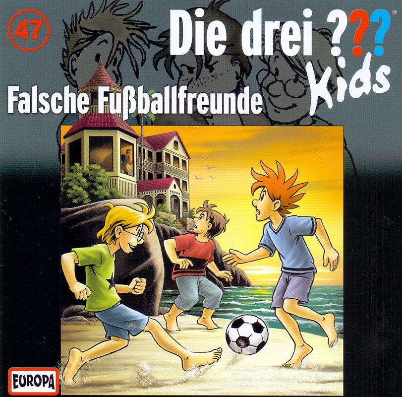 Die drei ??? Kids: Folge 47 - Falsche Fußballfreunde