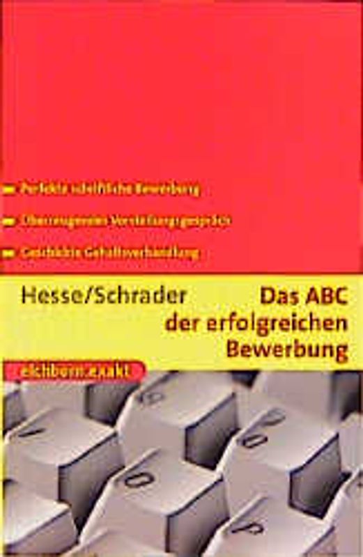 Das ABC der erfolgreichen Bewerbung