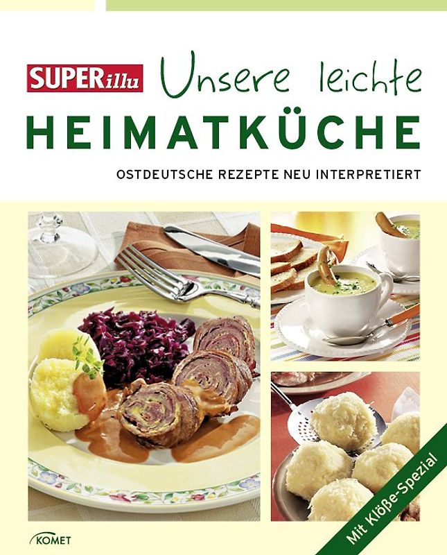 SUPERillu - Unsere leichte Heimatküche