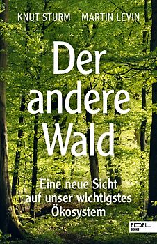 Der ungezähmte Wald