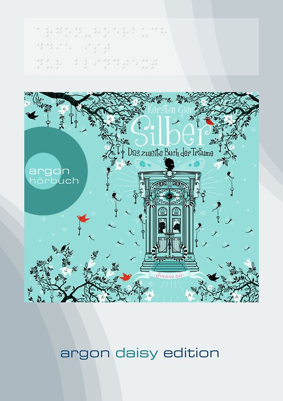 Silber – Das zweite Buch der Träume (DAISY Edition)