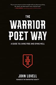 The Warrior Poet Way