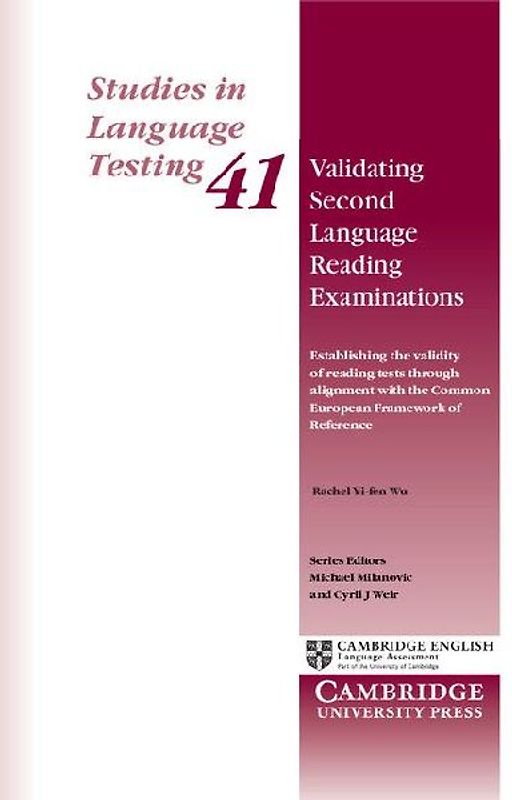 Validating Second Language Reading Examinations