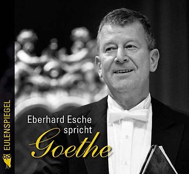Esche Spricht Goethe