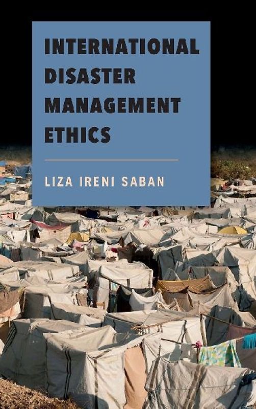 International Disaster Management Ethics