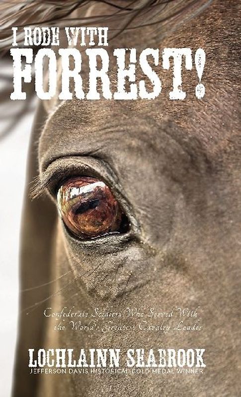 I Rode With Forrest!