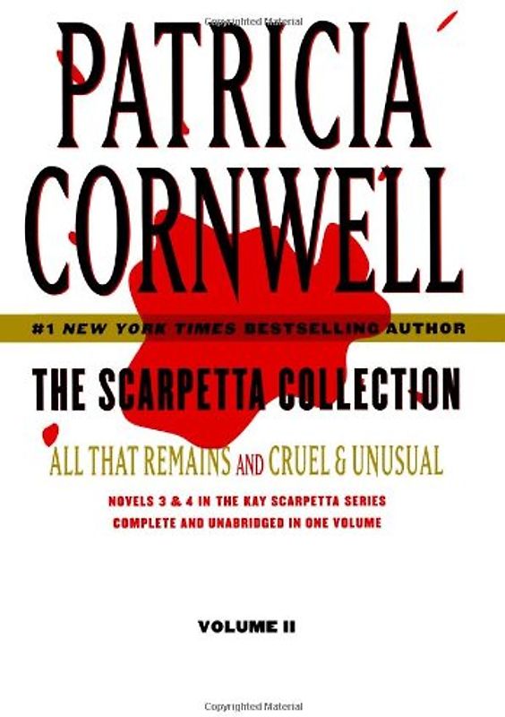 Scarpetta Collection Volume II: All That Remains / Cruel & Unusual - Patricia Cornwell