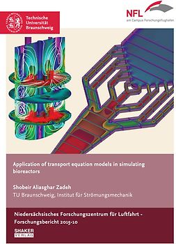Application of transport equation models in simulating bioreactors