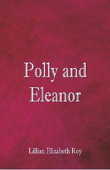 Polly and Eleanor