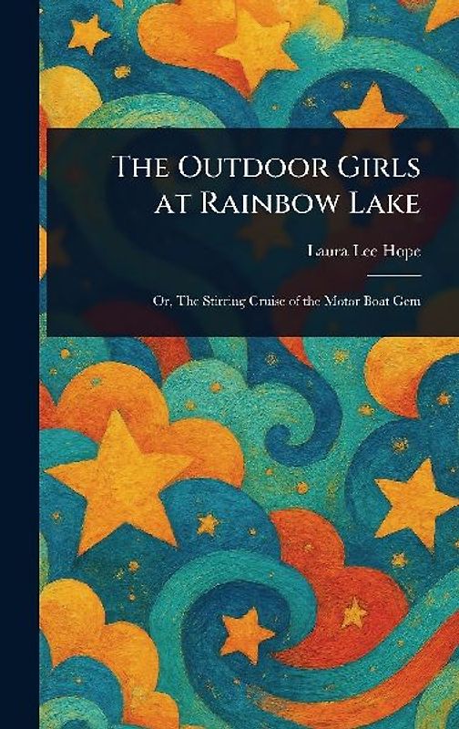 The Outdoor Girls at Rainbow Lake
