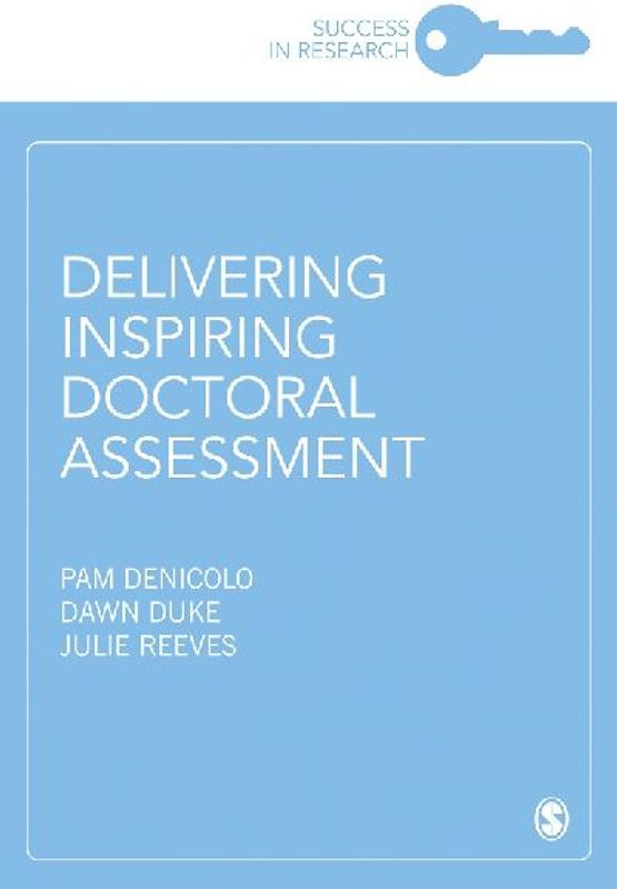 Delivering Inspiring Doctoral Assessment