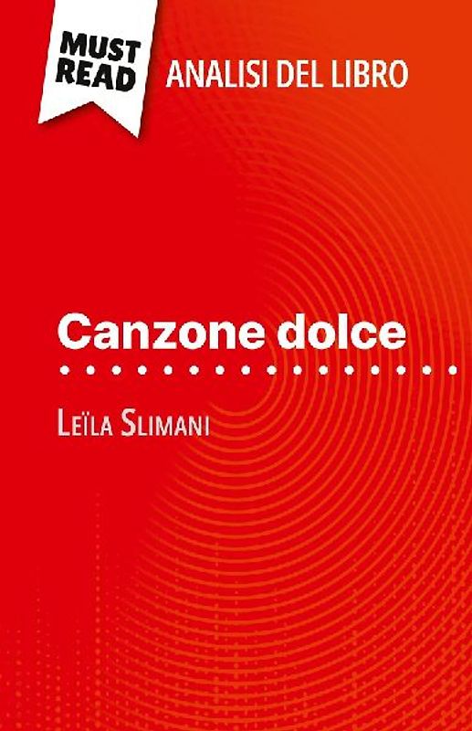 Canzone dolce di Leïla Slimani (Analisi del libro)