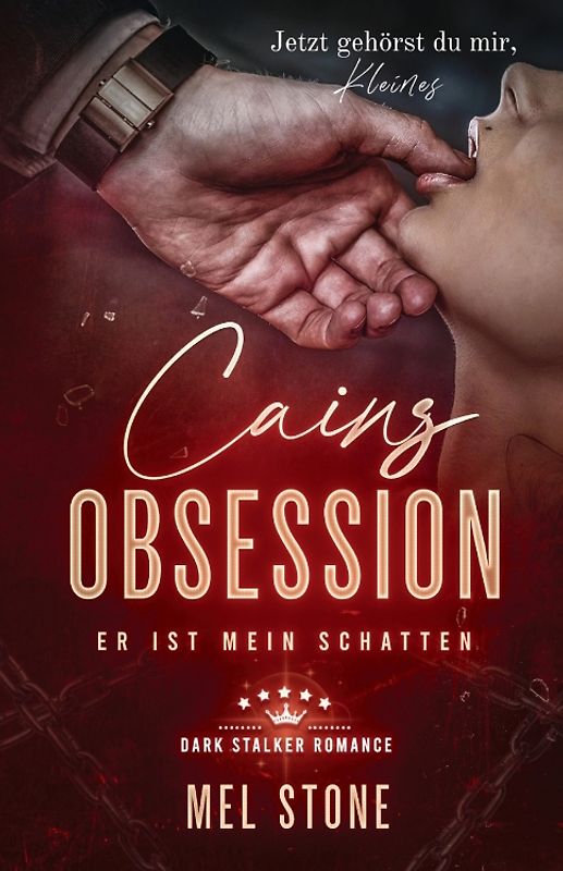 Cains Obsession - Er ist mein Schatten