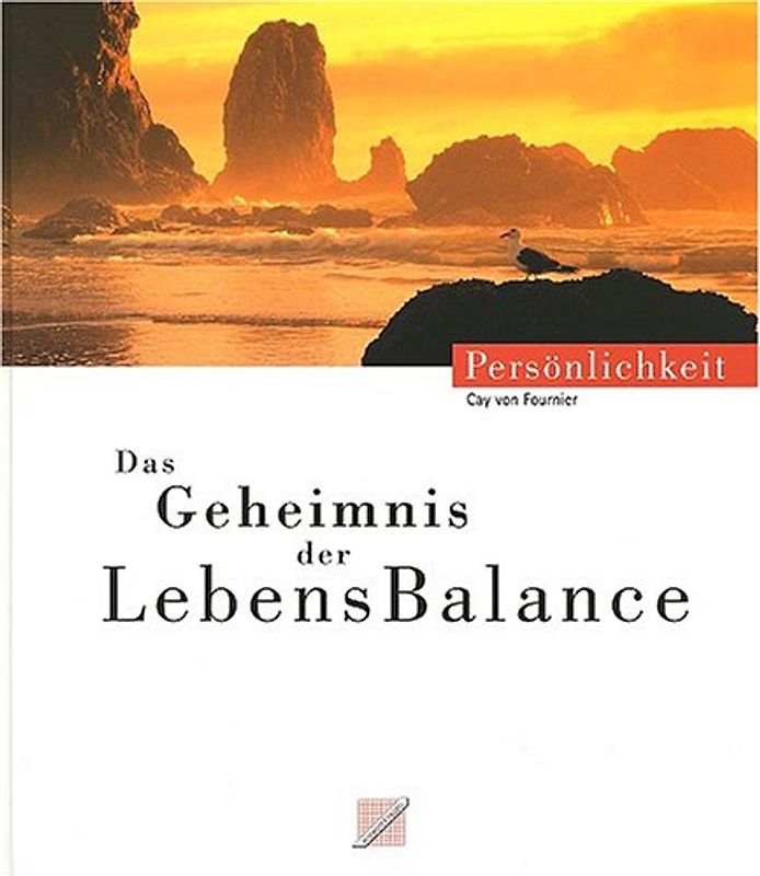 Das Geheimnis der LebensBalance