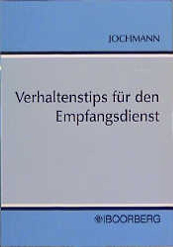Verhaltenstips für den Empfangsdienst