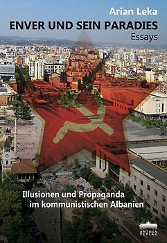 ENVER UND SEIN PARADIES