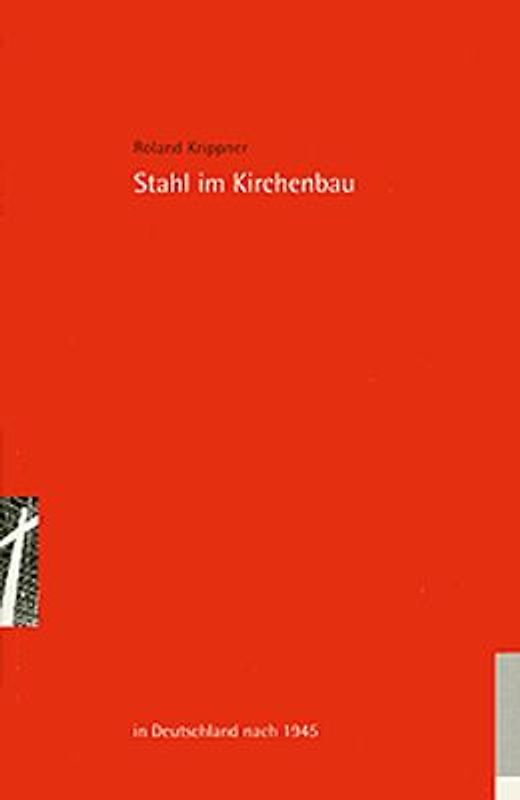 Stahl im Kirchenbau in Deutschland nach 1945