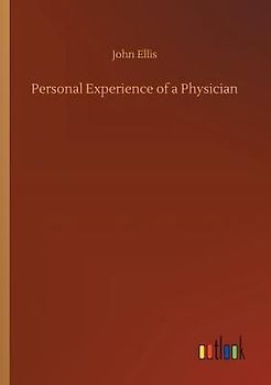Personal Experience of a Physician