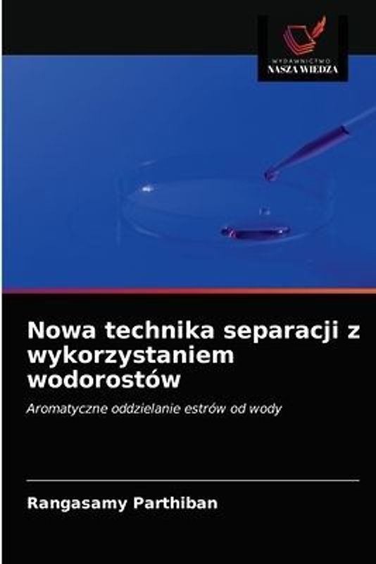 Nowa technika separacji z wykorzystaniem wodorostów