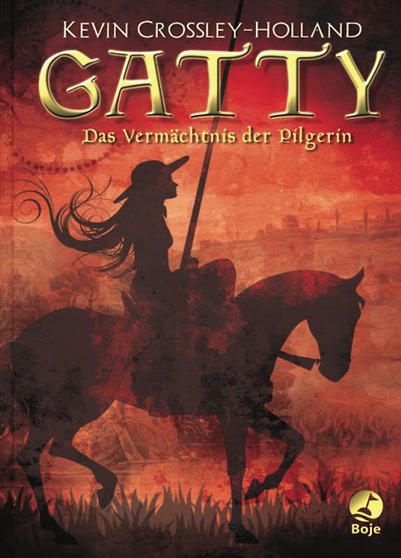 Gatty-Das Vermächtnis der Pilgerin