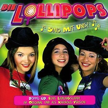 die Lollipops - Sing mit Uns!