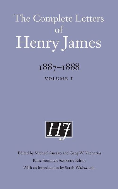 The Complete Letters of Henry James, 1887-1888
