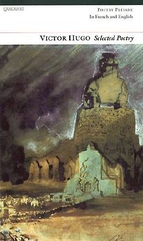 Selected Poetry: Victor Hugo