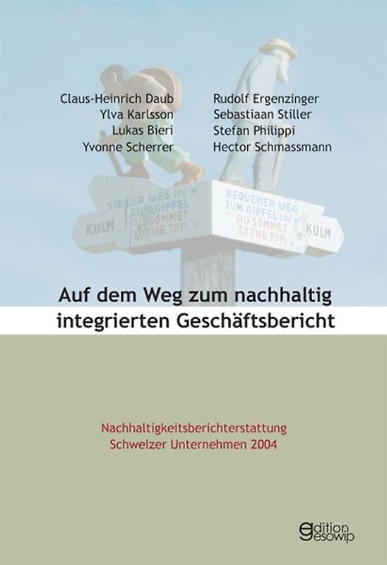 Auf dem Weg zum nachhaltig integrierten Geschäftsbericht