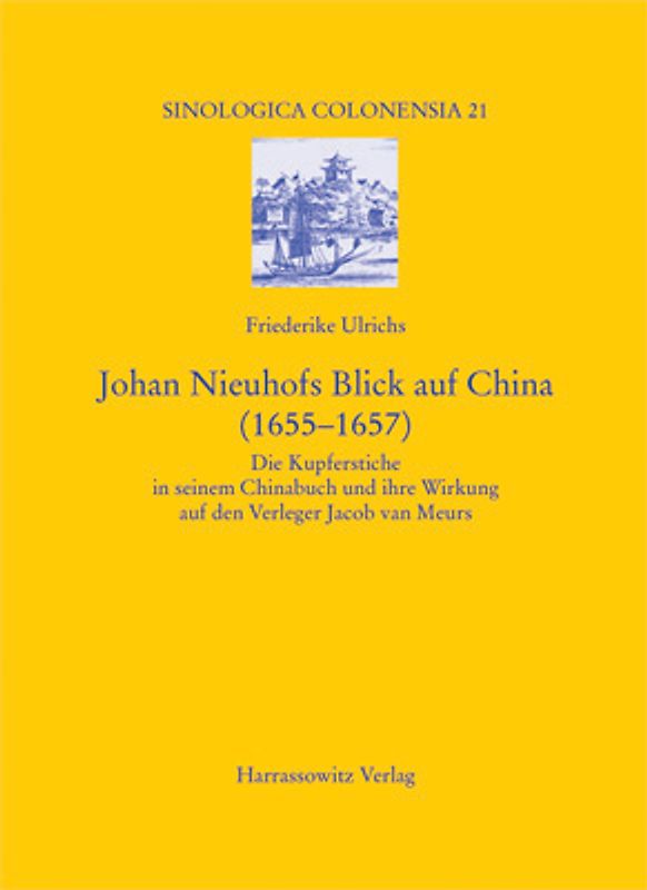 Johan Nieuhofs Blick auf China (1655-1657)