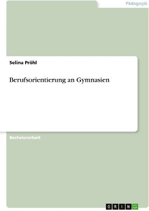 Berufsorientierung an Gymnasien