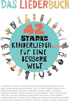 42 starke Kinderlieder für eine bessere Welt
