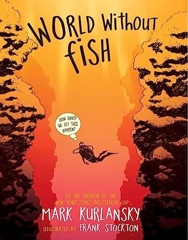 World Without Fish