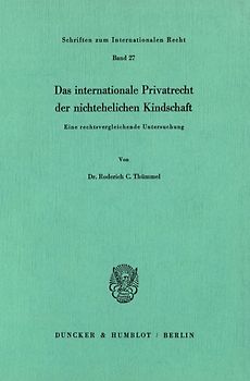 Das internationale Privatrecht der nichtehelichen Kindschaft.
