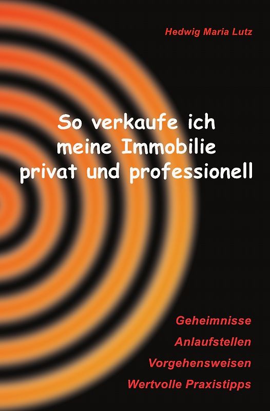 So verkaufe ich meine Immobilie privat und professionell