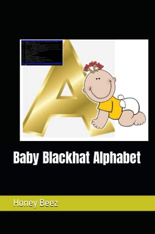 Baby Blackhat Alphabet