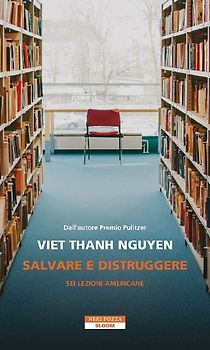 Salvare e distruggere. Sei lezioni americane